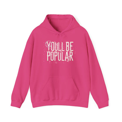 "You’ll Be Popular / Just Not as Popular as Me" Glinda Inspired Dual-Design Hoodie